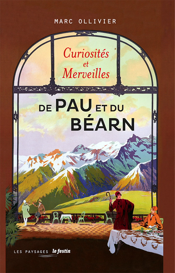 Curiosités de pau et du béarn
