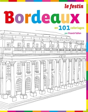 Bordeaux en 101 coloriages
