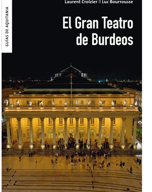 El Gran Teatro de Burdeos | Le Festin