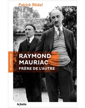 Raymond Mauriac, le frère de l'autre 
