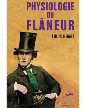 La physiologie du flâneur