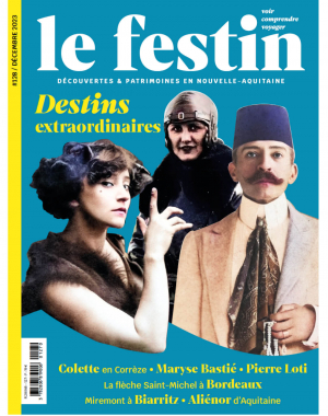 Le Festin #128 Destins extraordinaires