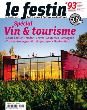 Le Festin #93 | Spécial Vin et tourisme Le Festin #93 | Spécial Vin et tourisme
