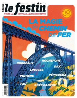 Le Festin #112 - La magie du chemin de fer Le Festin #112 - La magie du chemin de fer