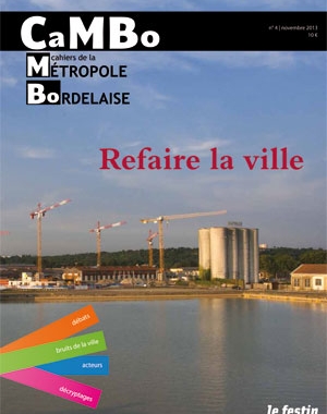 CaMBo #4 - Refaire la ville | Le Festin